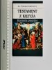 TESTAMENT Z KRZYŻA - Tomasz Jaklewicz